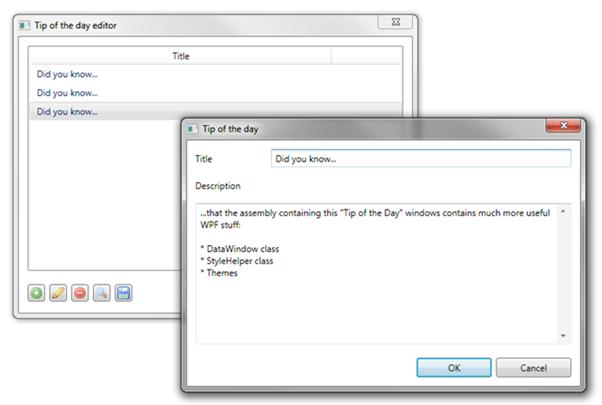 http://blog.catenalogic.com/post/2010/image.axd?picture=WindowsLiveWriter/WPFTipoftheDaywindow/2CF7DEEE/tip_of_the_day_editor.png